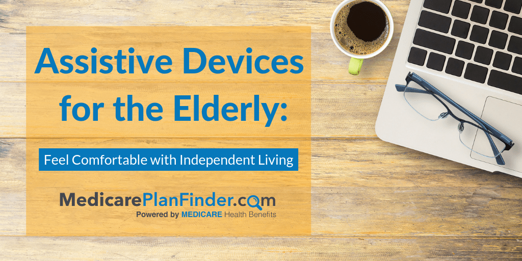 Assistive Devices for the Elderly Feel Comfortable with Independent